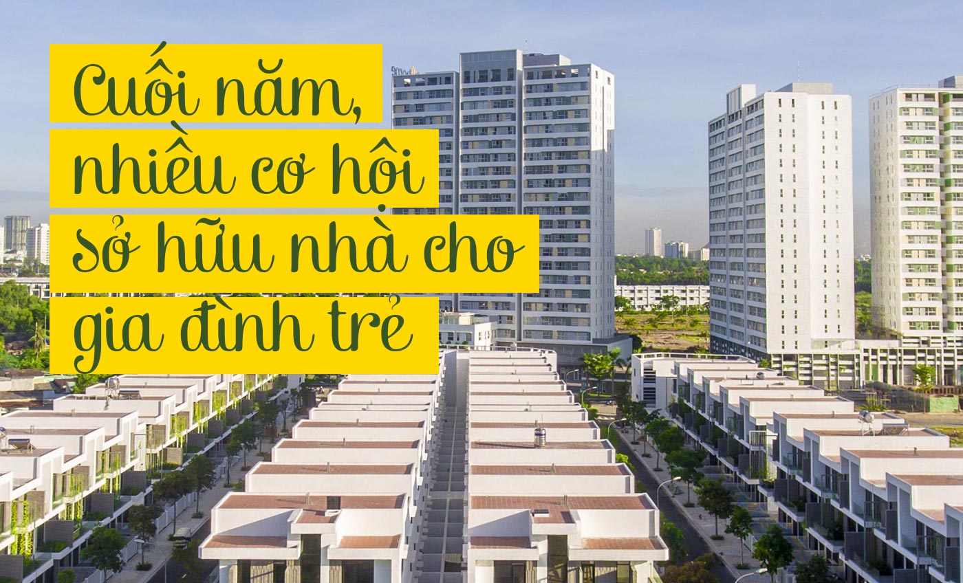 Cuối năm, nhiều cơ hội sở hữu nhà cho gia đình trẻ