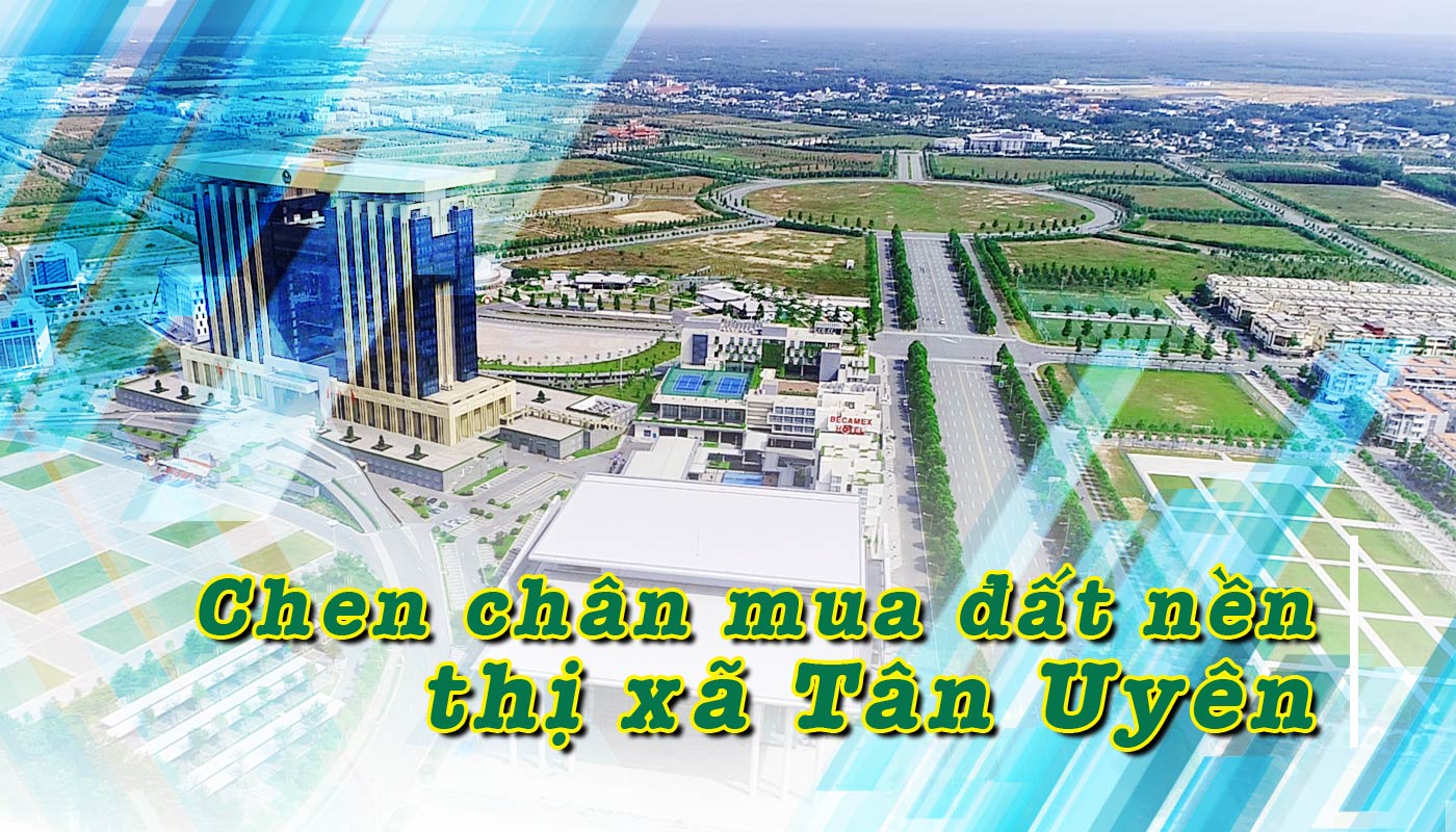 Chen chân mua đất nền thị xã Tân Uyên - Ảnh 1