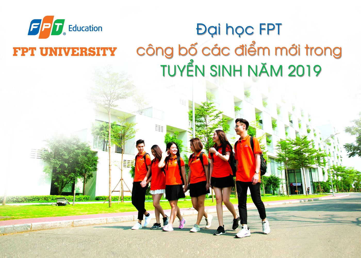 Đại học FPT công bố các điểm mới trong tuyển sinh năm 2019 - Ảnh 1