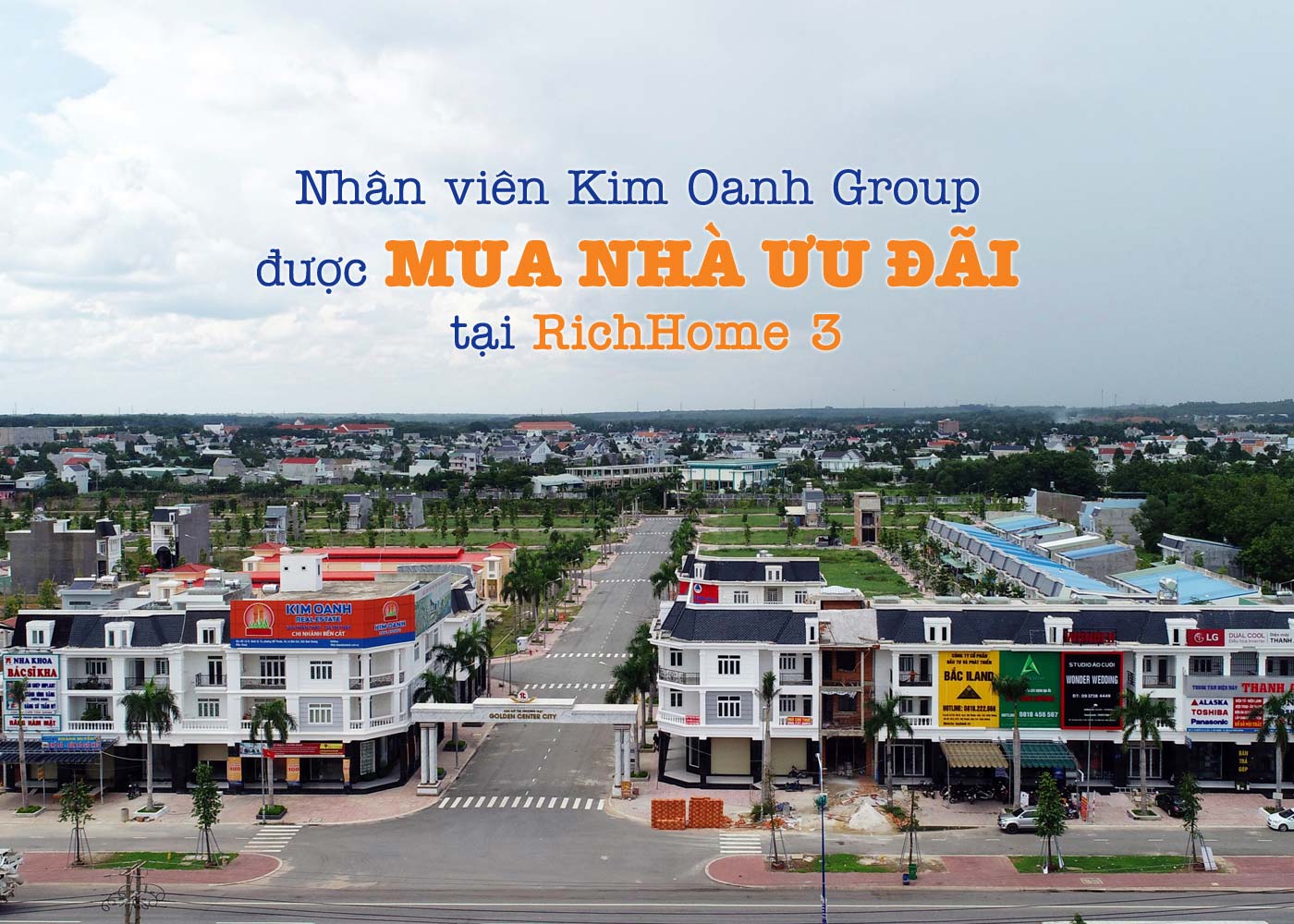 Nhân viên Kim Oanh Group được mua nhà ưu đãi tại RichHome 3 - ảnh 1