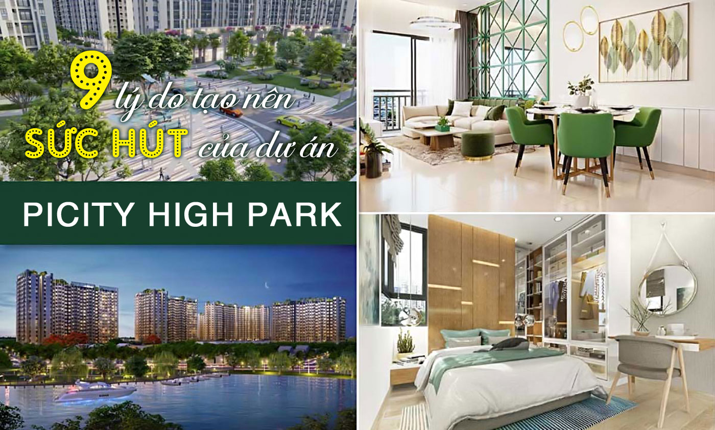 9 lý do tạo nên sức hút của dự án Picity High Park - Ảnh 1