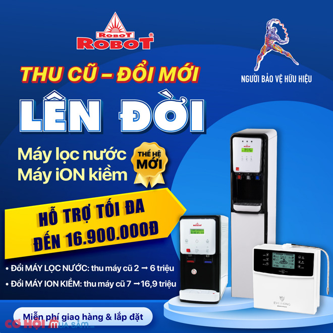 Lên đời máy lọc nước, máy iON kiềm, thu máy cũ các hãng đến 16,9 triệu - Ảnh 1