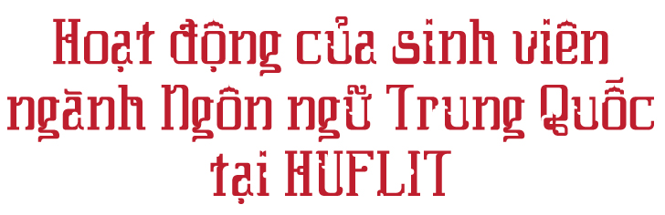 Ngành Ngôn ngữ Trung Quốc tại HUFLIT, cánh cửa đầy tiềm năng dành cho người trẻ - Ảnh 7