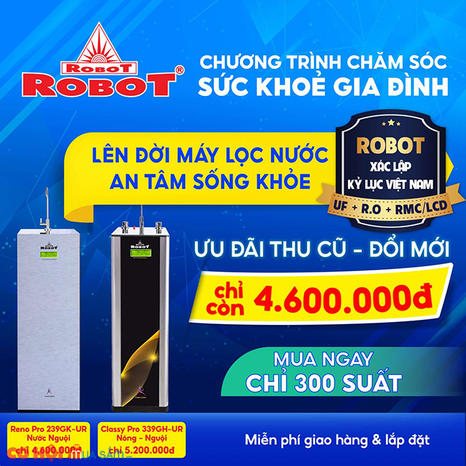 Lên đời máy lọc nước - an tâm sống khỏe, ưu đãi thu cũ đổi mới - Ảnh 1