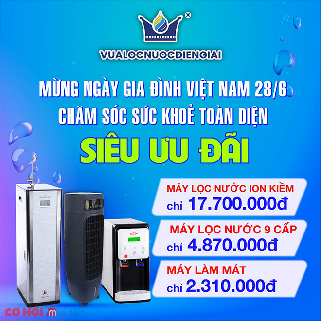 Mừng Ngày Gia đình Việt Nam - Ưu đãi thả ga khi mua máy lọc nước điện giải - Ảnh 1