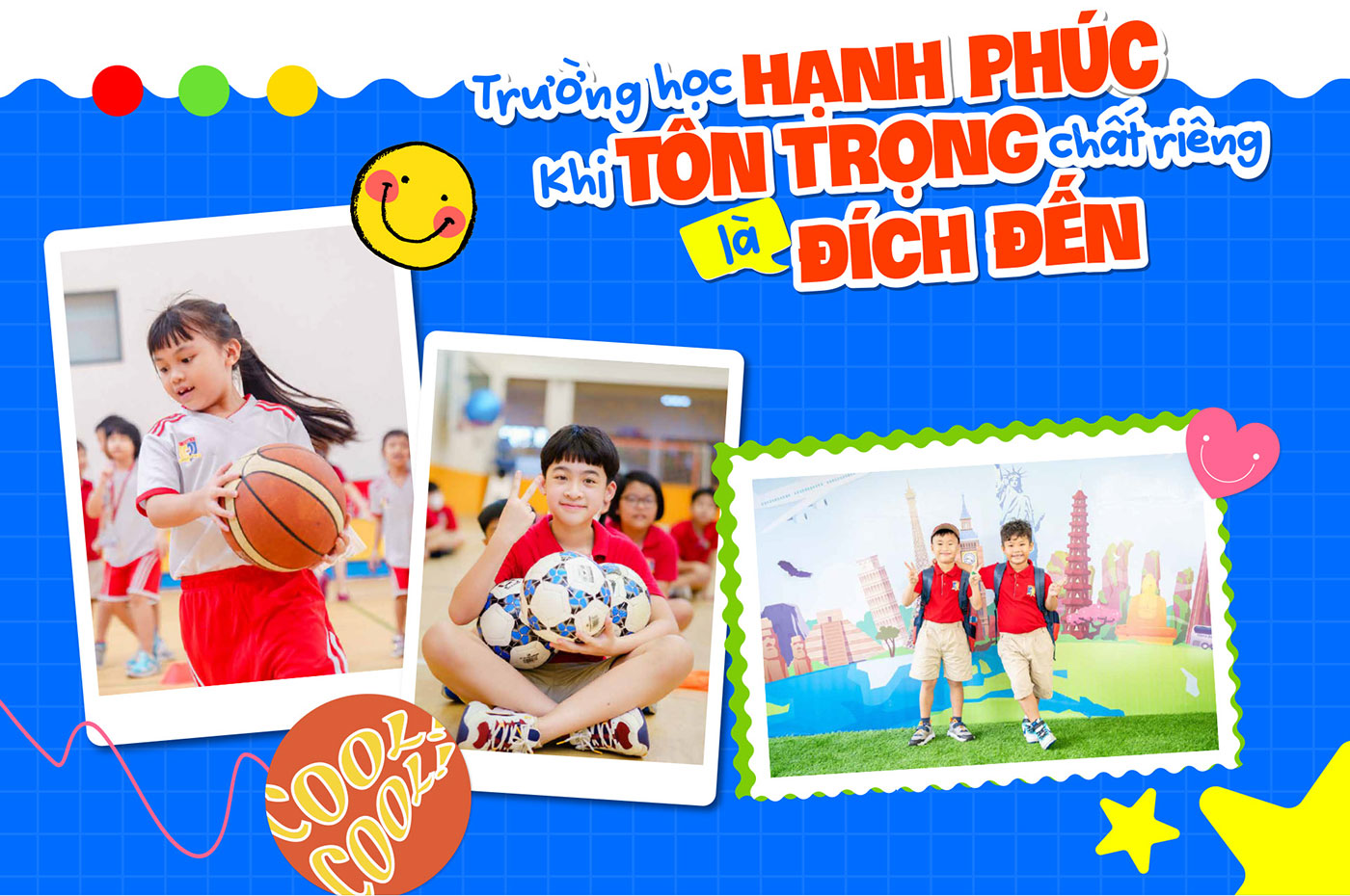 Trường học hạnh phúc - khi tôn trọng chất riêng là đích đến - Ảnh 9