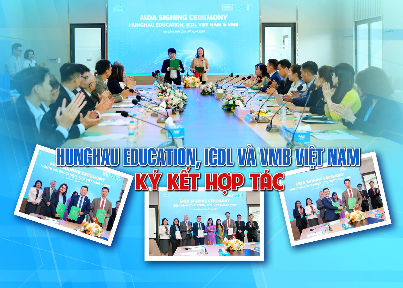 Hunghau Education, ICDL và VMB Việt Nam ký kết hợp tác - ảnh 1