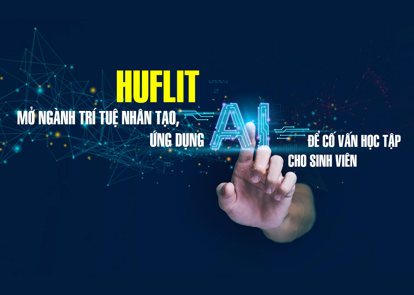 HUFLIT mở ngành Trí tuệ Nhân tạo, ứng dụng AI để cố vấn học tập cho sinh viên - ảnh 1