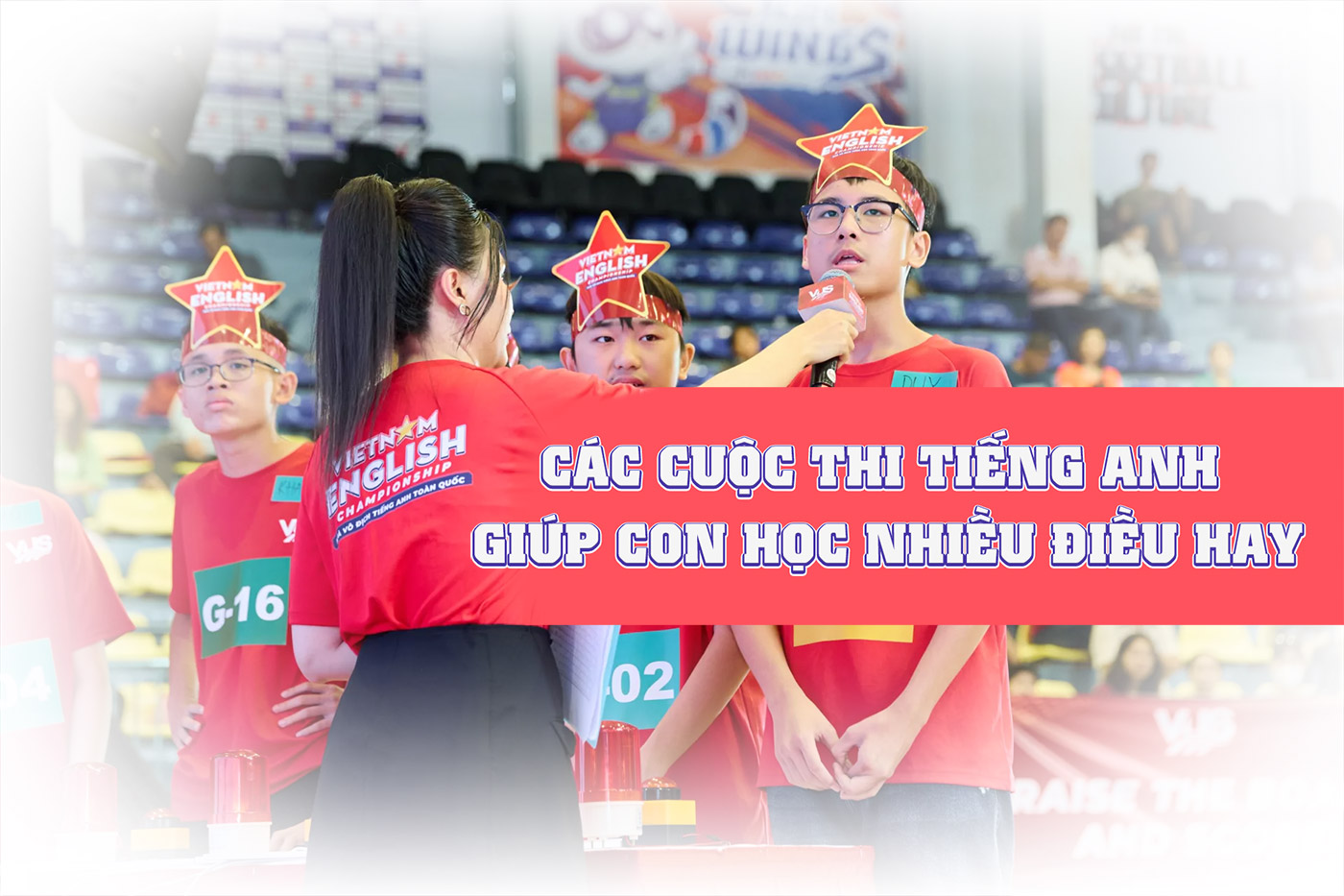 Các cuộc thi tiếng Anh giúp con học nhiều điều hay - ảnh 1