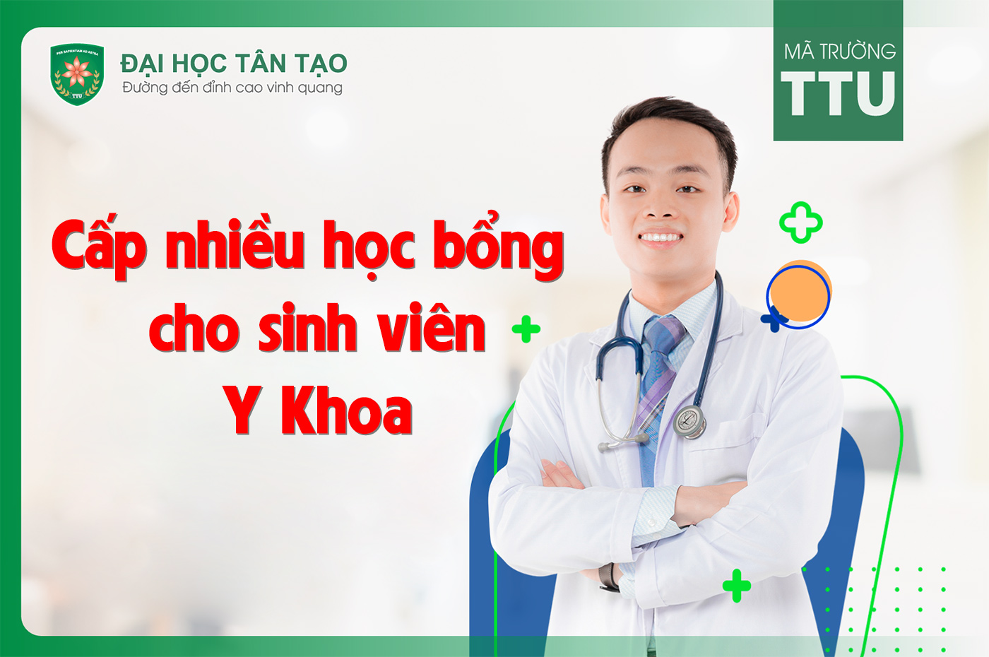 Trường Đại học Tân Tạo cấp nhiều học bổng cho sinh viên y khoa - ảnh 1