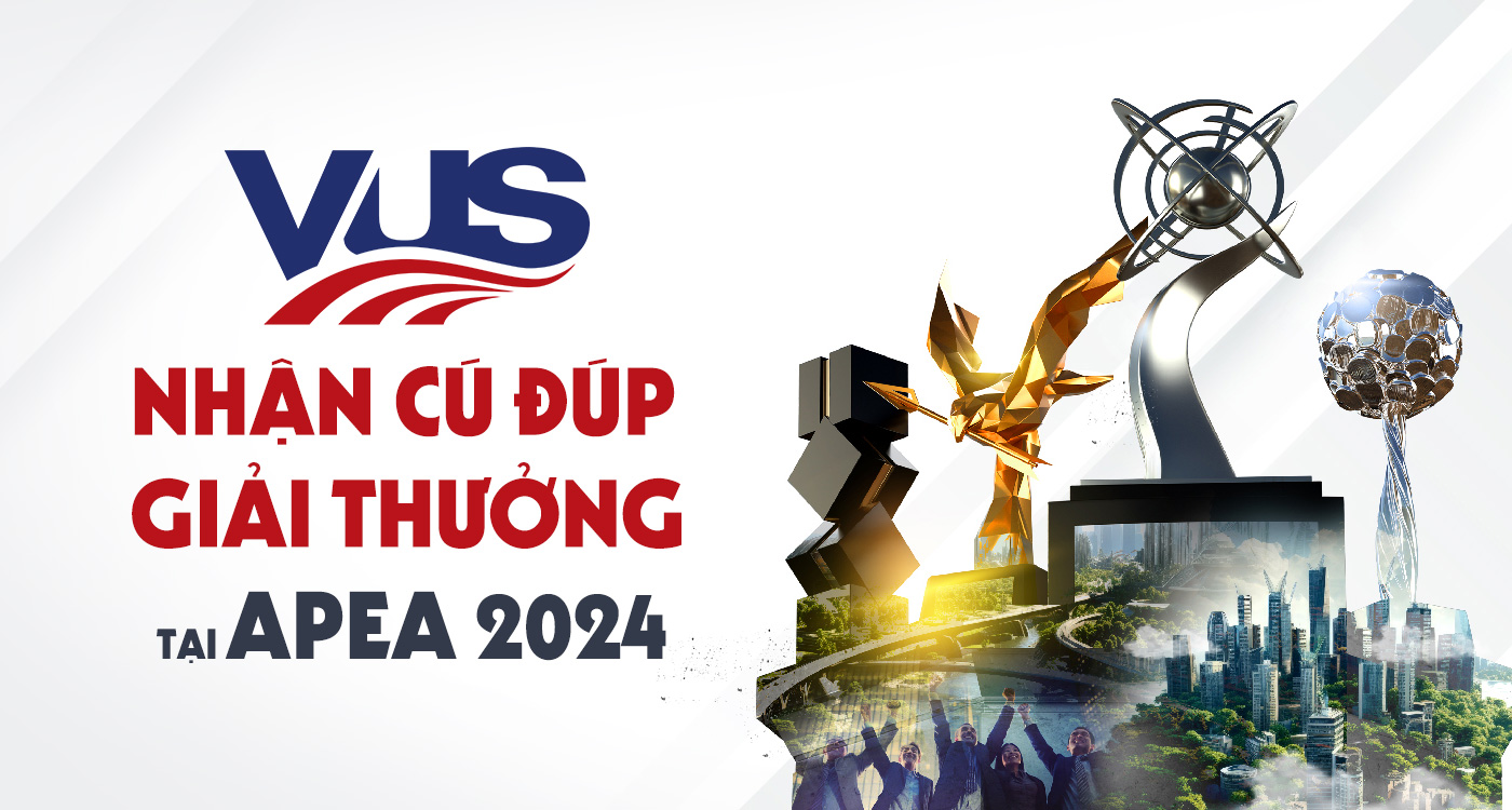 VUS nhận cú đúp giải thưởng tại APEA 2024 - ảnh 1