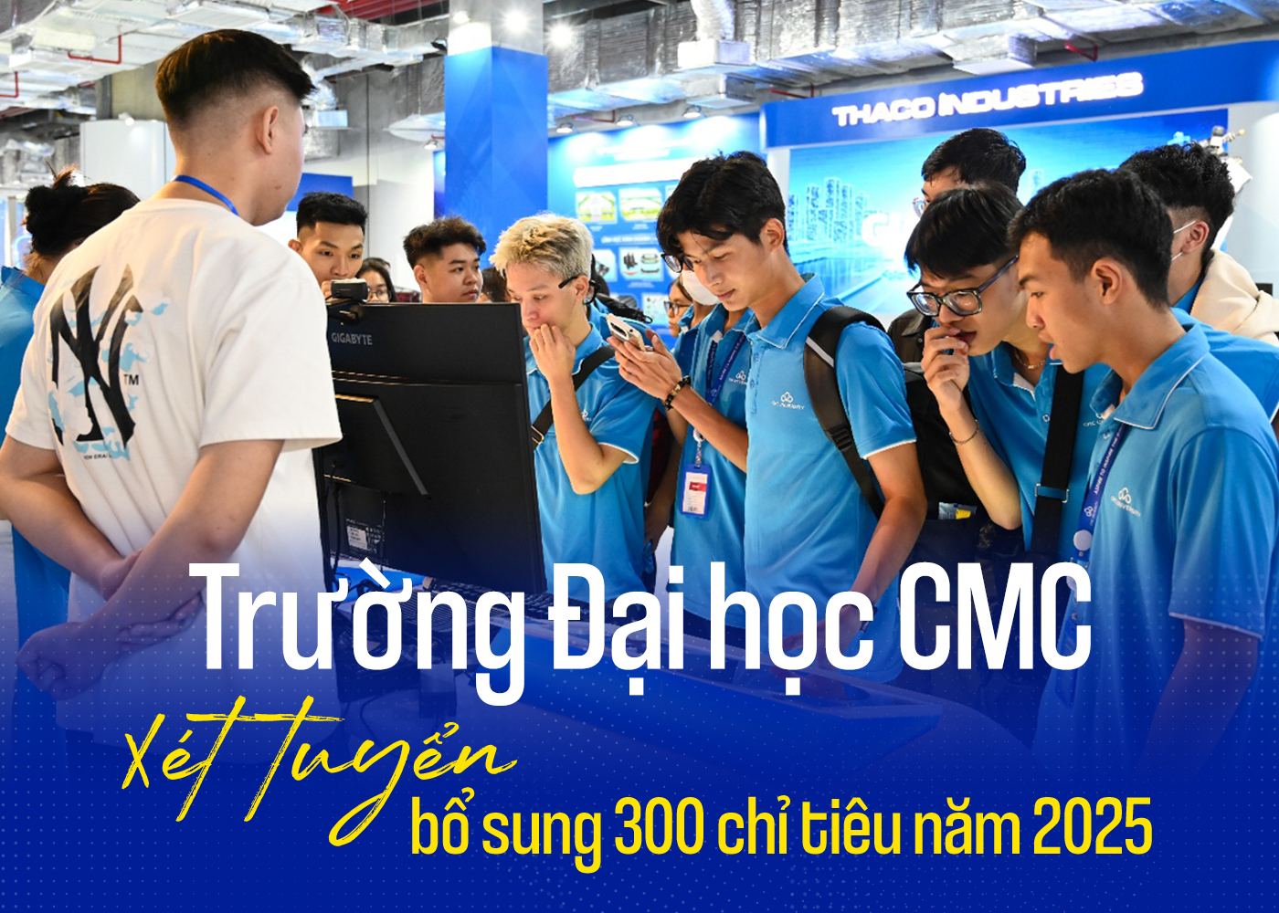 Trường Đại học CMC xét tuyển bổ sung 300 chỉ tiêu năm 2025 - Ảnh 1 Trường Đại học CMC xét tuyển bổ sung 300 chỉ tiêu năm 2025 - Ảnh 1