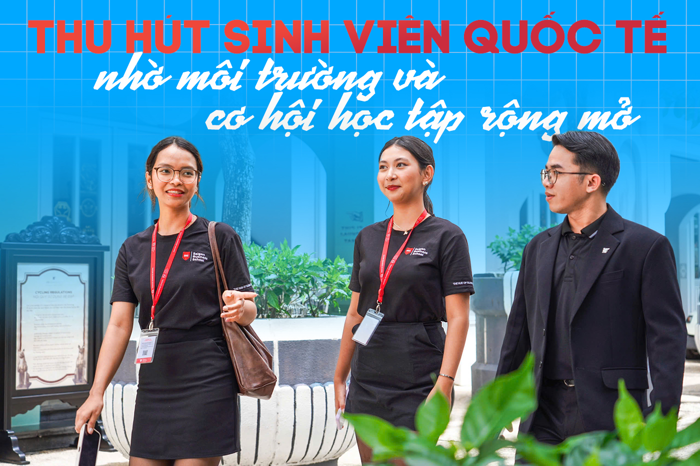 Thu hút sinh viên quốc tế nhờ môi trường và cơ hội học tập rộng mở - Ảnh 1