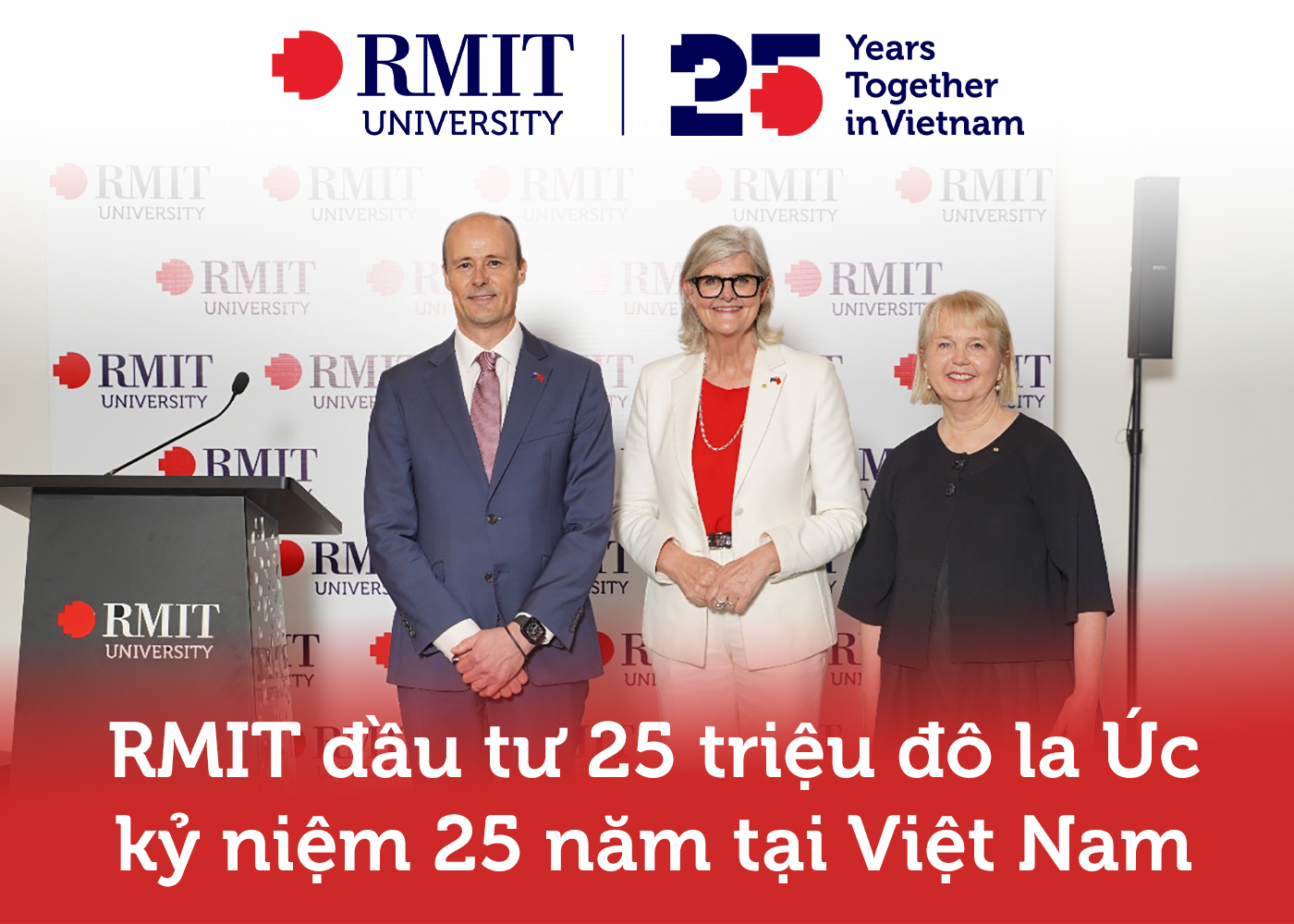 RMIT đầu tư 25 triệu đô la Úc kỷ niệm 25 năm tại Việt Nam - Ảnh 1