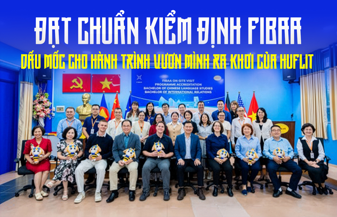 Đạt chuẩn kiểm định FIBAA - Dấu mốc cho hành trình vươn mình ra khơi của HUFLIT - Ảnh 1 