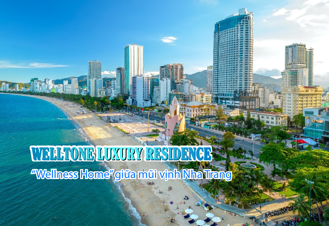 Welltone Luxury Residence