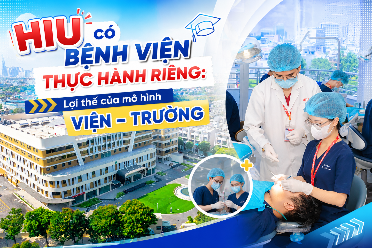 HIU có bệnh viện thực hành riêng: Lợi thế của mô hình viện - trường - Ảnh 1