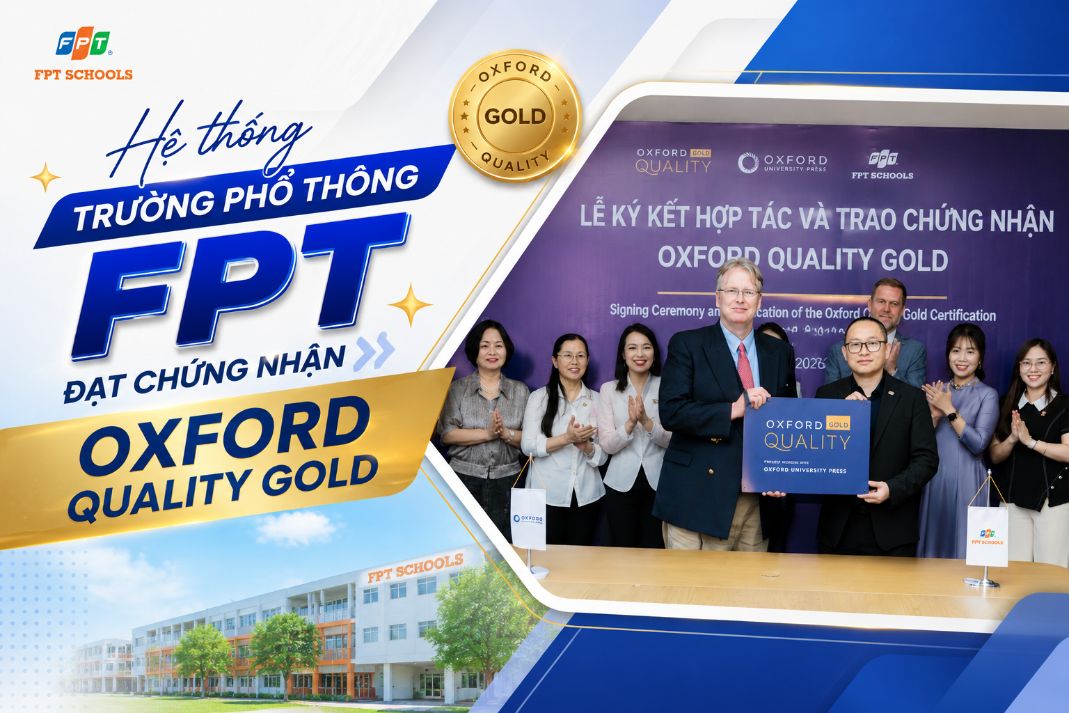 Hệ thống Trường Phổ thông FPT đạt chứng nhận Oxford Quality Gold - Ảnh 1