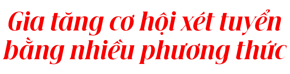 Có 15 nguyện vọng, thí sinh cần xây dựng chiến lược đăng ký hiệu quả - Ảnh 4 Có 15 nguyện vọng, thí sinh cần xây dựng chiến lược đăng ký hiệu quả - Ảnh 4