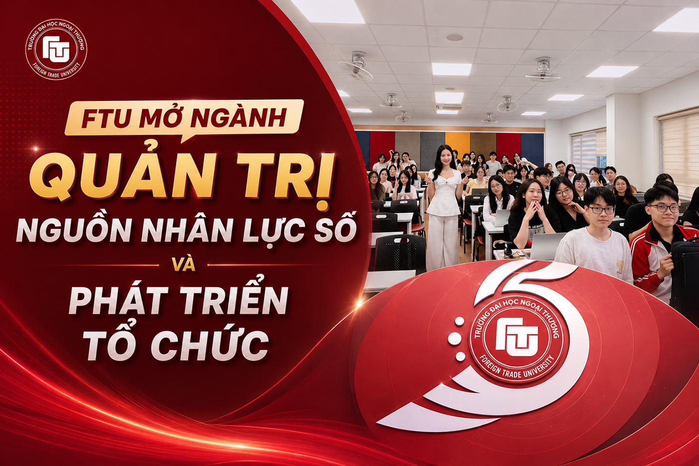 FTU mở ngành Quản trị Nguồn nhân lực số và Phát triển Tổ chức - Ảnh 1