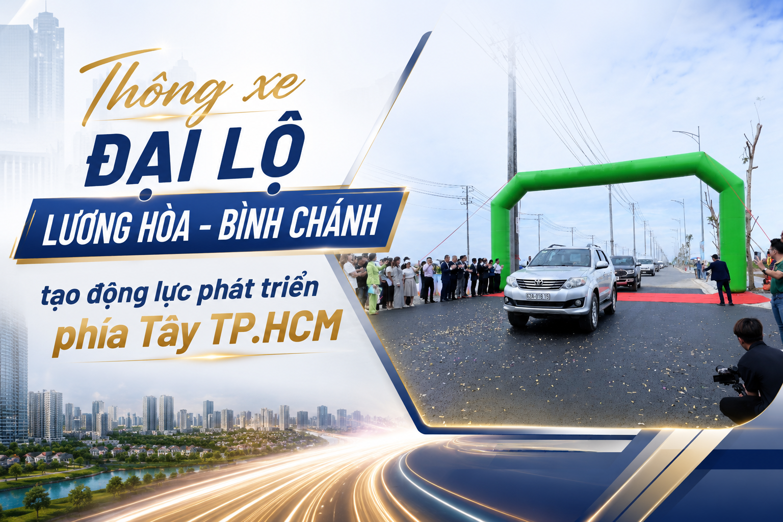 Thông xe đại lộ Lương Hòa - Bình Chánh, tạo động lực phát triển phía Tây TP.HCM - Ảnh 1