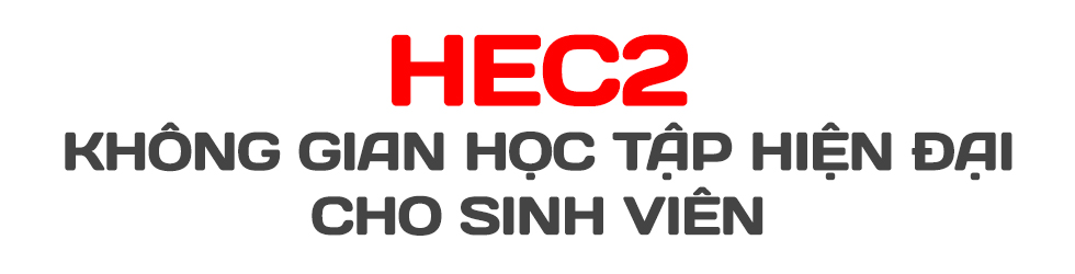 Trường Đại học Văn Hiến cất nóc Khối đào tạo học tập thực hành HEC2 - Ảnh 3 Trường Đại học Văn Hiến cất nóc Khối đào tạo học tập thực hành HEC2 - Ảnh 3