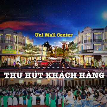 Uni Mall Center thu hút khách hàng