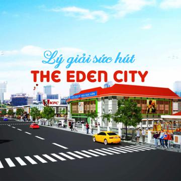 Lý giải sức hút The Eden City