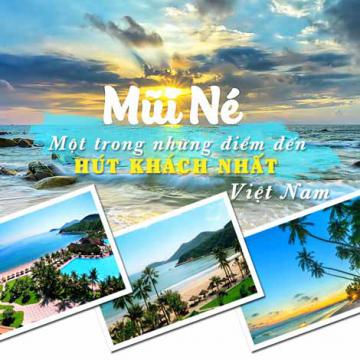 Mũi Né - một trong những điểm đến hút khách nhất Việt Nam