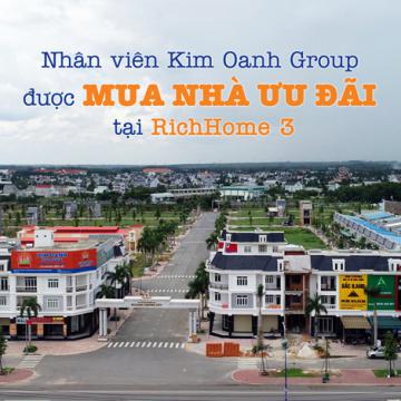 Nhân viên Kim Oanh Group được mua nhà ưu đãi tại RichHome 3