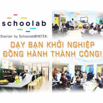 Starter by Schoolab@INTEK - Dạy bạn khởi nghiệp, đồng hành thành công