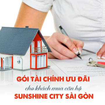 Gói tài chính ưu đãi cho khách mua căn hộ Sunshine City Sài Gòn