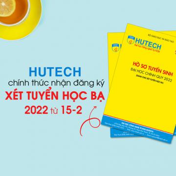 HUTECH chính thức nhận đăng ký xét tuyển học bạ 2022 từ 15-2