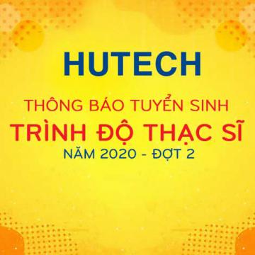 HUTECH thông báo tuyển sinh trình độ Thạc sĩ năm 2020 - đợt 2