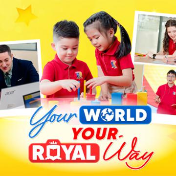 Royal School: Bồi đắp nền tảng vững vàng để con tỏa sáng