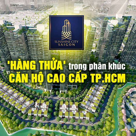 Sunshine City Sài Gòn - Hàng thửa trong phân khúc căn hộ cao cấp TP.HCM