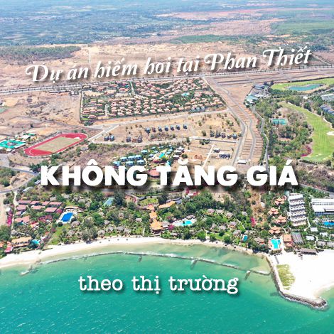 Dự án hiếm hoi tại Phan Thiết không tăng giá theo thị trường