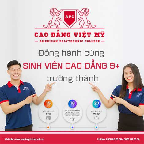 Cao đẳng Việt Mỹ đồng hành cùng sinh viên Cao đẳng 9+ trưởng thành