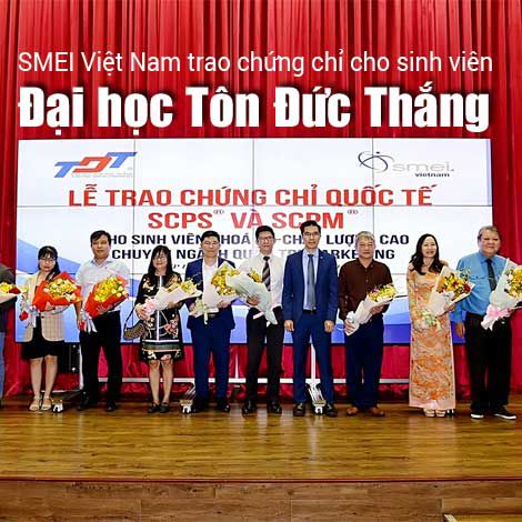 SMEI Việt Nam trao chứng chỉ cho sinh viên Đại học Tôn Đức Thắng