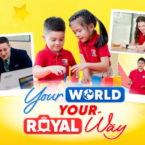 Royal School: Bồi đắp nền tảng vững vàng để con tỏa sáng