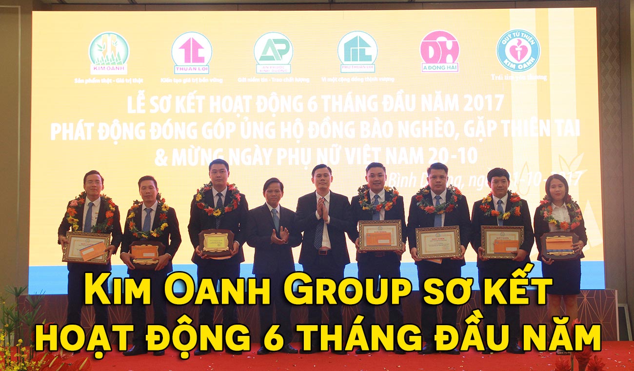 Kim Oanh Group sơ kết hoạt động 6 tháng đầu năm