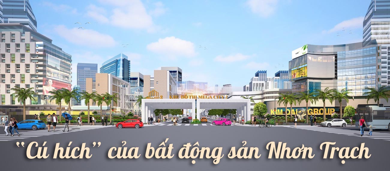 Cú hích của bất động sản Nhơn Trạch