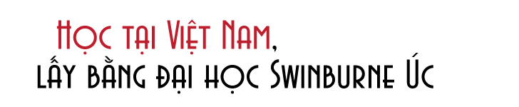 Chương trình liên kết Đại học FPT và Đại học Công nghệ Swinburne Úc - Ảnh 3 Chương trình liên kết Đại học FPT và Đại học Công nghệ Swinburne Úc - Ảnh 3