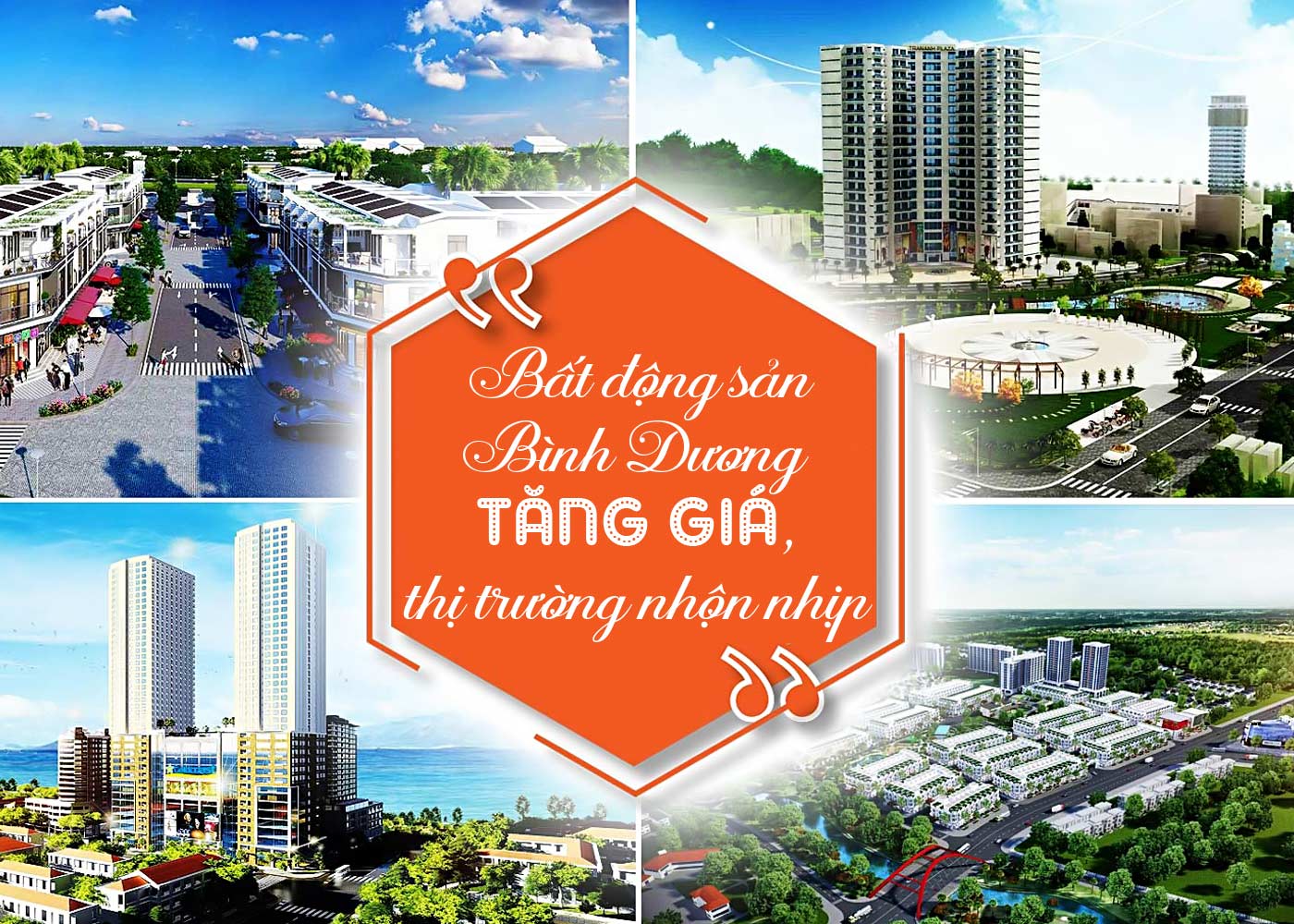 Bất động sản Bình Dương tăng giá, thị trường nhộn nhịp - Ảnh 1 Bất động sản Bình Dương tăng giá, thị trường nhộn nhịp - Ảnh 1