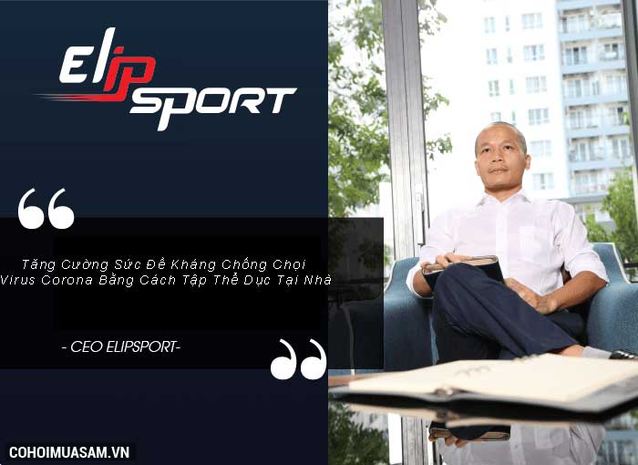 CEO Elipsport - Sức khỏe người Việt là mục tiêu cuộc đời tôi - Ảnh 2 CEO Elipsport - Sức khỏe người Việt là mục tiêu cuộc đời tôi - Ảnh 2