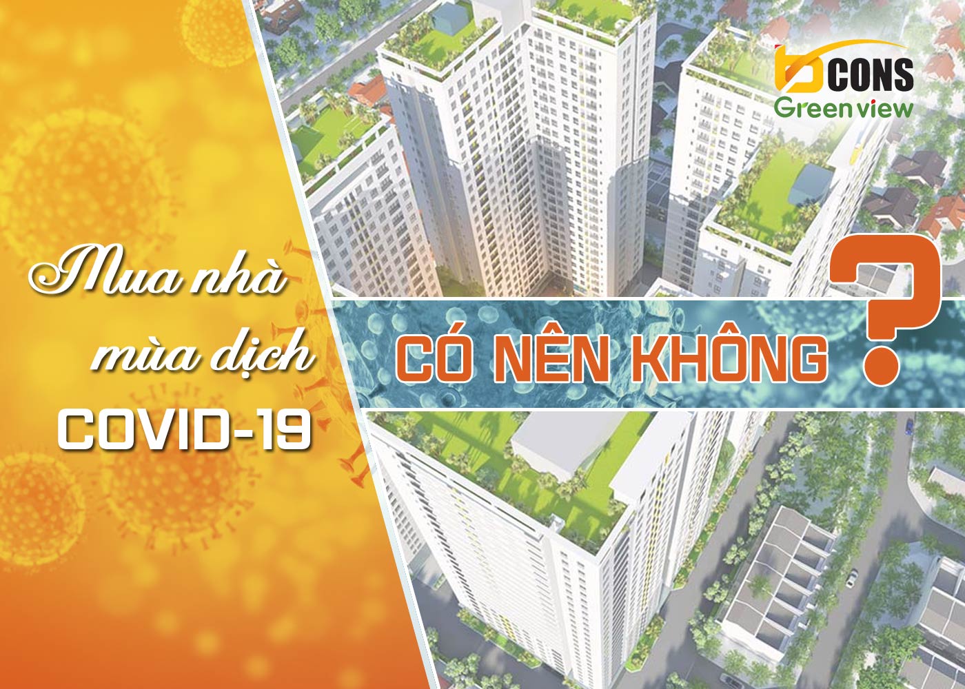Mua nhà mùa dịch COVID-19 có nên không - Ảnh 1 Mua nhà mùa dịch COVID-19 có nên không - Ảnh 1