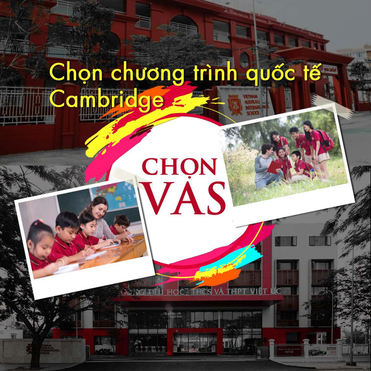Chọn chương trình quốc tế Cambridge - chọn VAS - Ảnh 1 Chọn chương trình quốc tế Cambridge - chọn VAS - Ảnh 1