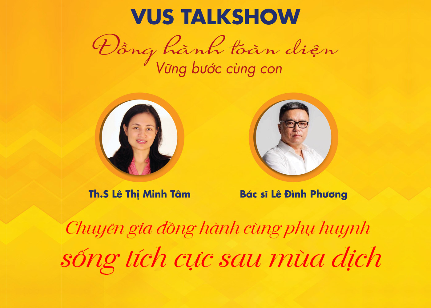 Chuyên gia đồng hành cùng phụ huynh sống tích cực sau mùa dịch - Ảnh 1 Chuyên gia đồng hành cùng phụ huynh sống tích cực sau mùa dịch - Ảnh 1