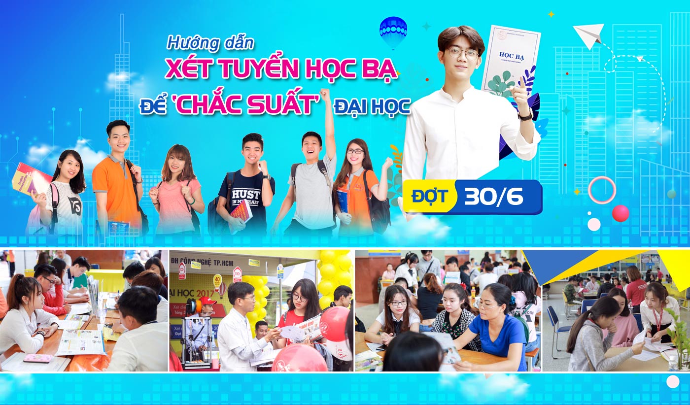 Hướng dẫn xét tuyển học bạ đợt 30-6 để chắc suất đại học - Ảnh 1 Hướng dẫn xét tuyển học bạ đợt 30-6 để chắc suất đại học - Ảnh 1
