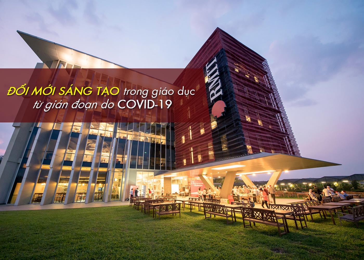 Đổi mới sáng tạo trong giáo dục từ gián đoạn do COVID-19 - Ảnh 1 Đổi mới sáng tạo trong giáo dục từ gián đoạn do COVID-19 - Ảnh 1